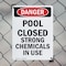 Signmission Portrait Pool Closed Strong Chemicals In Use Danger Sign, Plastic, 7in W x 10in L, 2PK OS-2PACK-DS-P-710-V-1625 - alternate 4